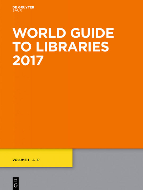 World Guide to Libraries / World Guide to Libraries 2017