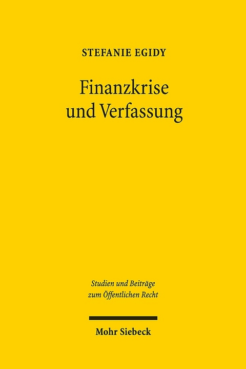 Finanzkrise und Verfassung - Stefanie Egidy