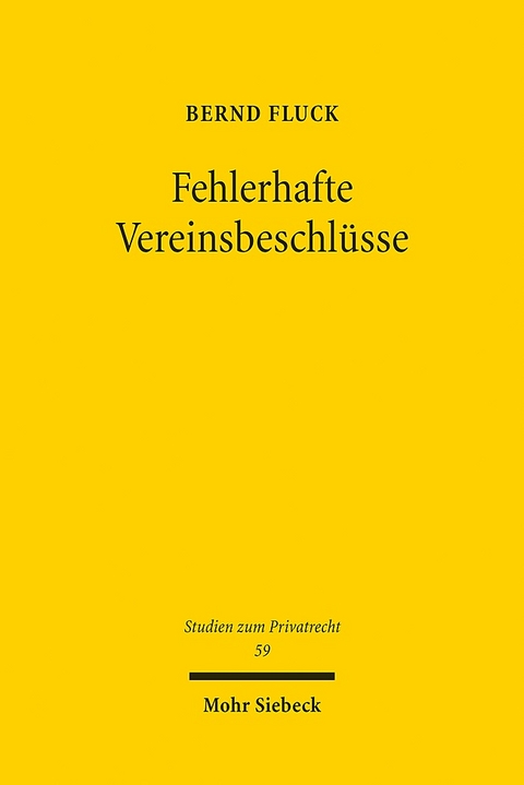 Fehlerhafte Vereinsbeschlüsse - Bernd Fluck