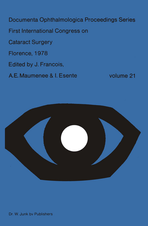 First International Congress on Cataract Surgery Florence, 1978 - 