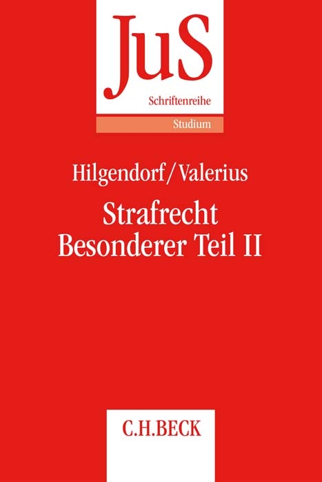 Strafrecht Besonderer Teil II - Eric Hilgendorf, Brian Valerius