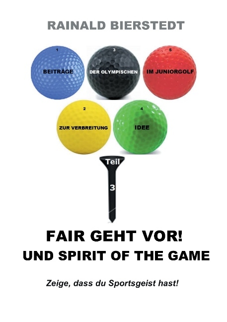 Fair geht vor! Und Spirit of the game - Rainald Bierstedt