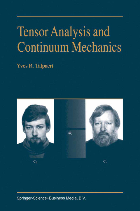 Tensor Analysis and Continuum Mechanics - Y.R. Talpaert