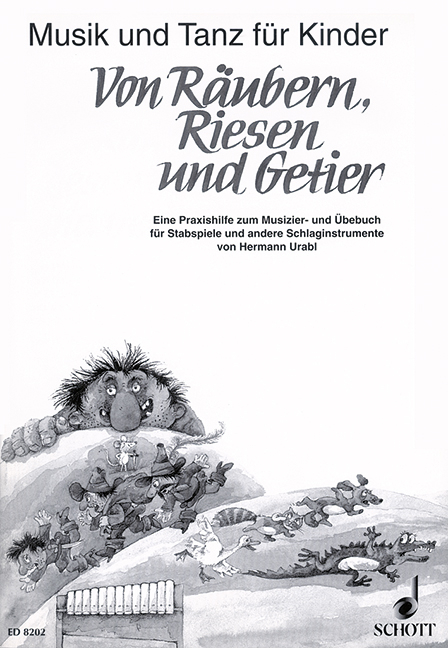 Von Räubern, Riesen und Getier - Hermann Urabl