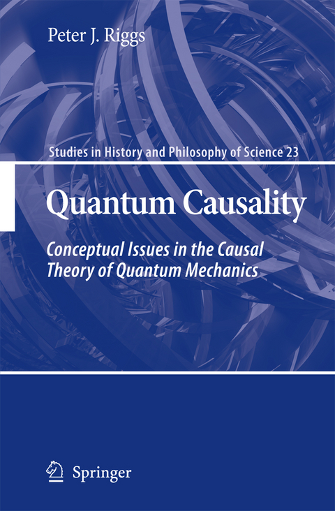 Quantum Causality - Peter J. Riggs