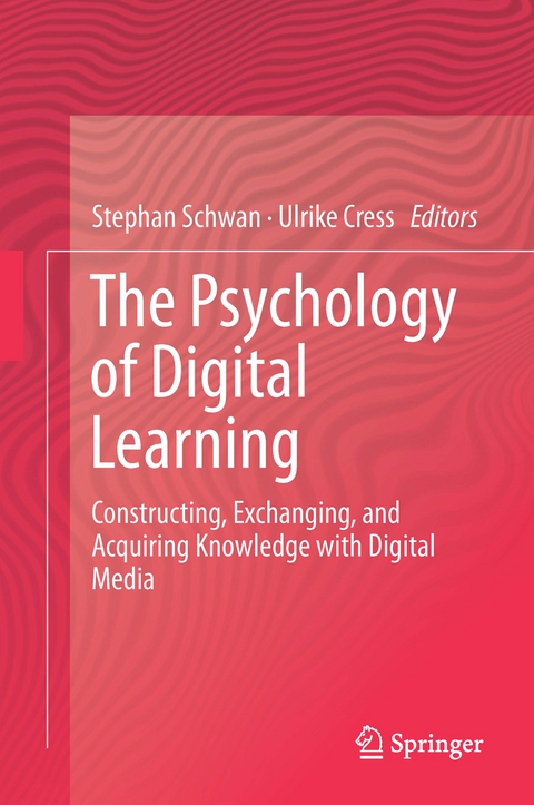 The Psychology of Digital Learning - 