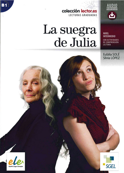 La suegra de Julia - Eulàlia Solé, Silvia López