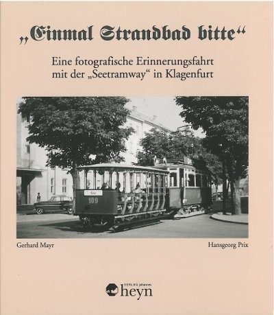 "Einmal Strandbad bitte" - Hansgeorg Prix, Gerhard Mayr