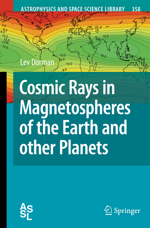 Cosmic Rays in Magnetospheres of the Earth and other Planets - Lev Dorman