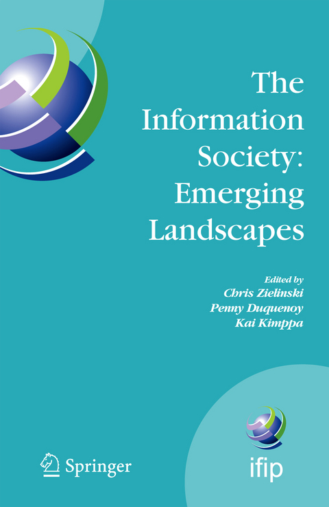 The Information Society: Emerging Landscapes - 