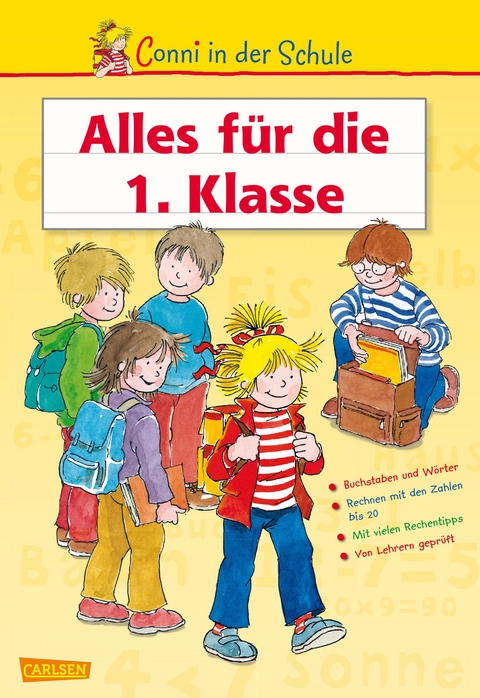 Conni in der Schule: Conni in der Schule - Alles für die 1. Klasse - Hanna Sörensen