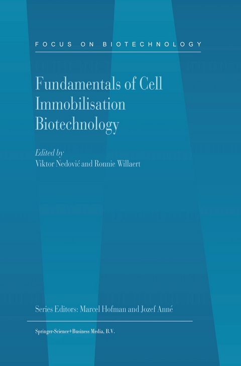 Fundamentals of Cell Immobilisation Biotechnology - 