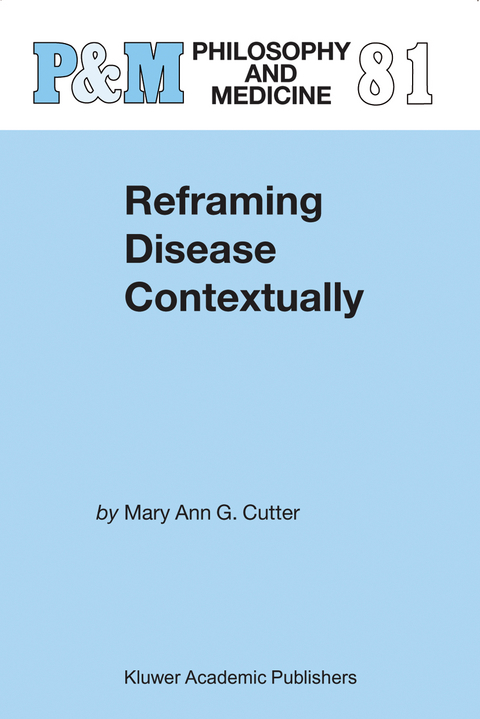 Reframing Disease Contextually - Mary Ann Gardell Cutter