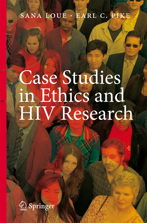 Case Studies in Ethics and HIV Research - 