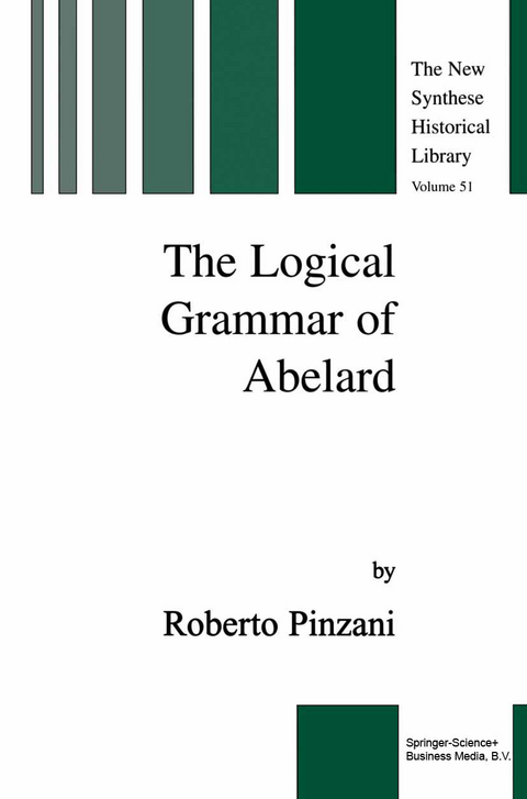 The Logical Grammar of Abelard - R. Pinzani