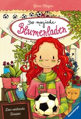 Der magische Blumenladen, Band 7: Das verhexte Turnier -  Gina Mayer