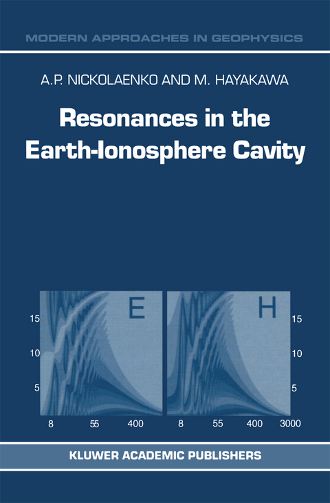 Resonances in the Earth-Ionosphere Cavity - A.P. Nickolaenko, M. Hayakawa