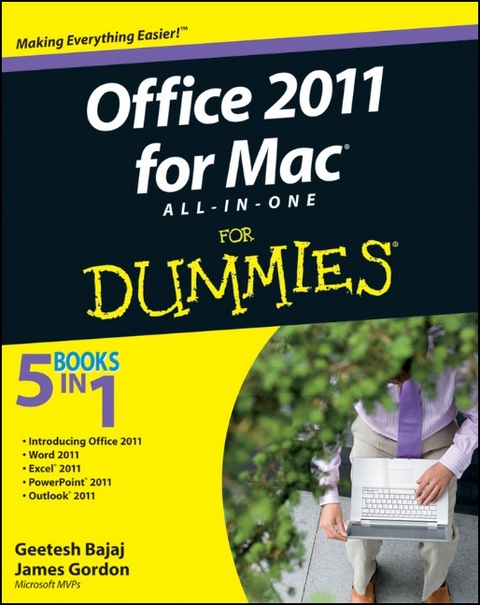 Office 2011 for Mac All–in–One For Dummies - Geetesh Bajaj, James Gordon