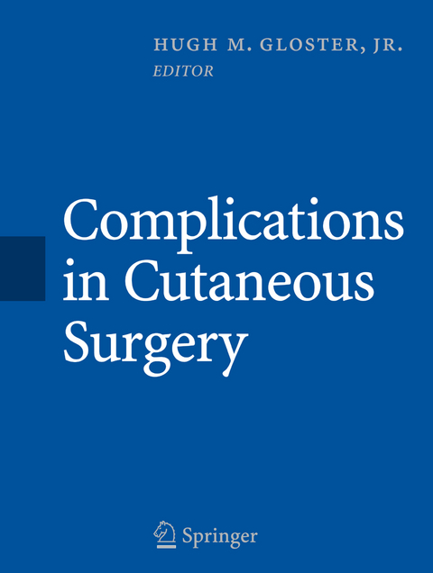 Complications in Cutaneous Surgery - 