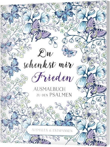 Du schenkst mir Frieden - Ausmalbuch