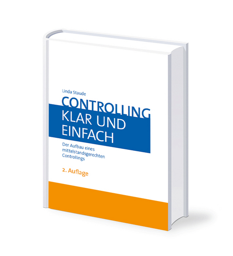 Controlling - klar und einfach - Linda Staude