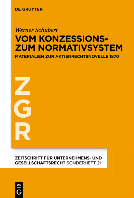 Vom Konzessions- zum Normativsystem - Werner Schubert