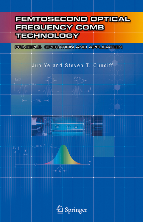 Femtosecond Optical Frequency Comb: Principle, Operation and Applications - 