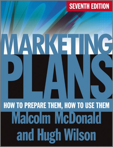 Marketing Plans - Malcolm McDonald, Hugh Wilson