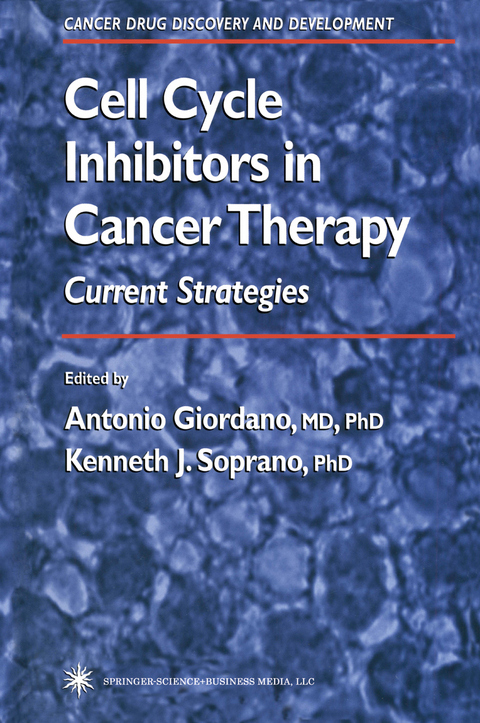 Cell Cycle Inhibitors in Cancer Therapy - 