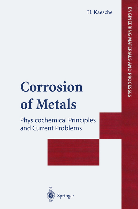 Corrosion of Metals - Helmut Kaesche