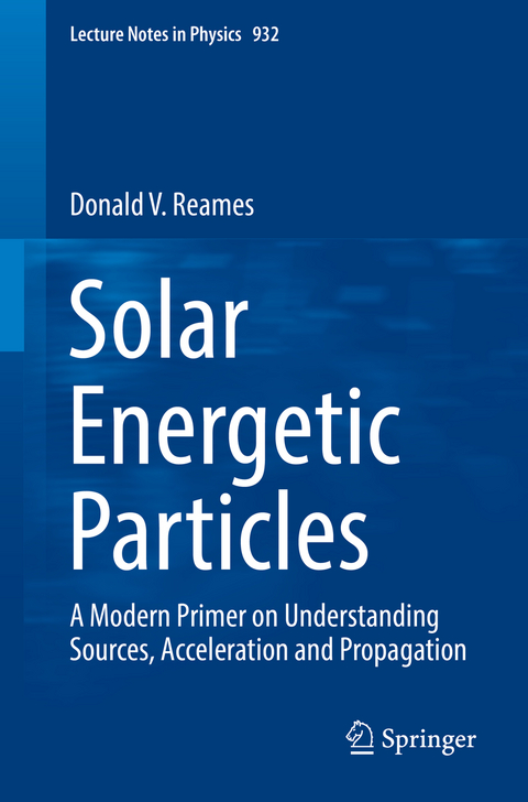 Solar Energetic Particles - Donald V. Reames