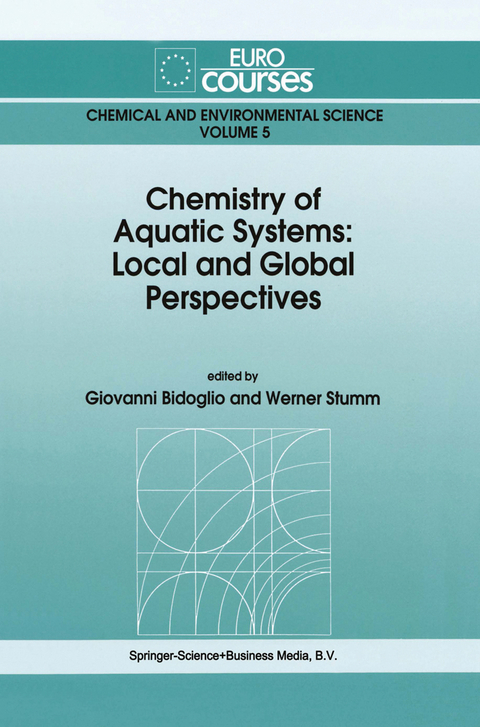 Chemistry of Aquatic Systems: Local and Global Perspectives - 