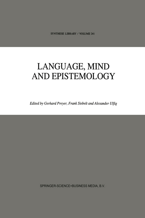 Language, Mind and Epistemology - 