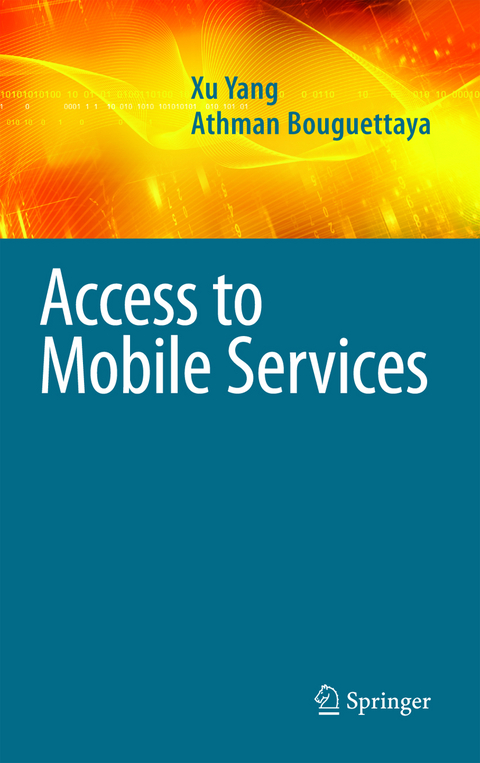 Access to Mobile Services - Xu Yang, Athman Bouguettaya