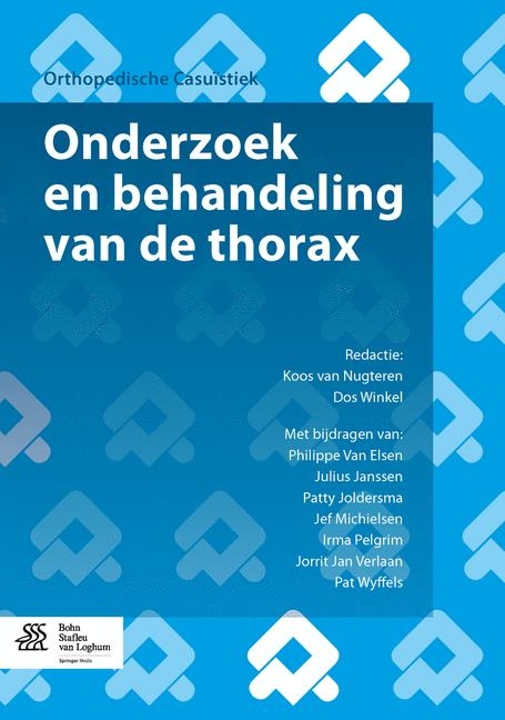 Onderzoek En Behandeling Van de Thorax - Philippe Van Elsen, Julius Janssen, Patty Joldersma