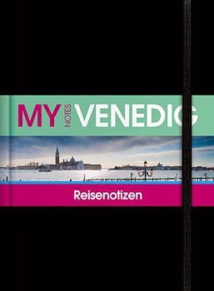 Reisenotizbuch MyNotes Venedig