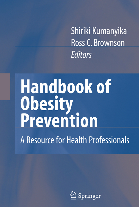 Handbook of Obesity Prevention - 