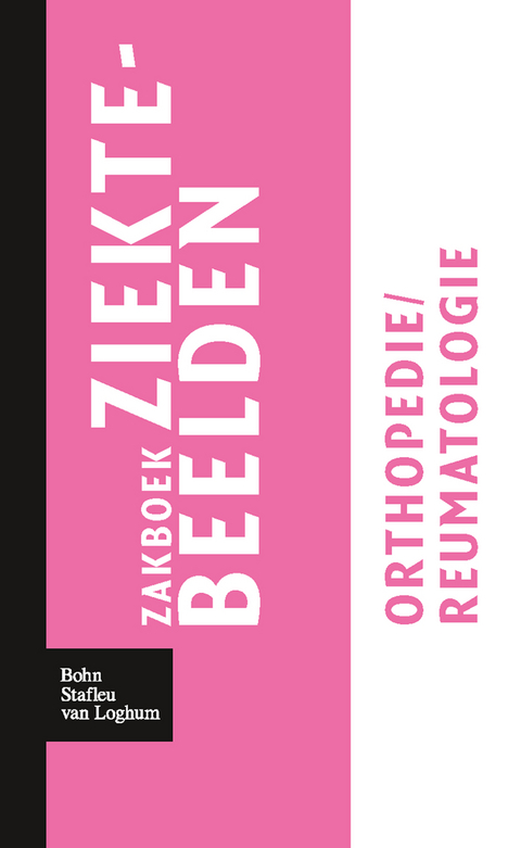 Zakboek Ziektebeelden Orthopedie / Reumatologie - Karin Linden