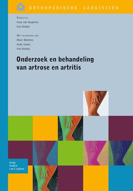 Onderzoek En Behandeling Van Artrose En Artritis - 