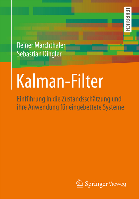 Kalman-Filter - Reiner Marchthaler, Sebastian Dingler