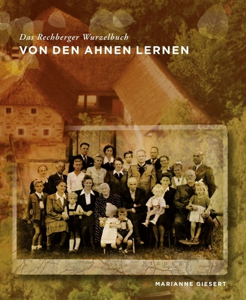 Von den Ahnen lernen - Marianne Giesert