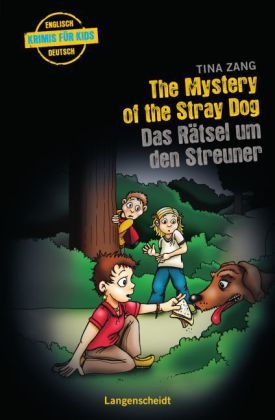 The Mystery of the Stray Dog - Das Rätsel um den Streuner - Tina Zang