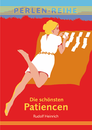 Die schönsten Patiencen - Rudolf Heinrich