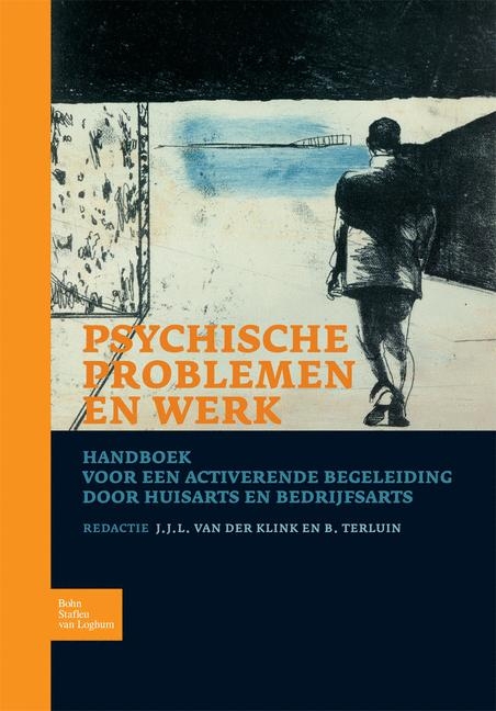 Psychische Problemen En Werk - J J L Van Der Klink, B Terluin