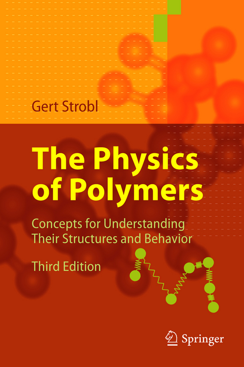 The Physics of Polymers - Gert R. Strobl