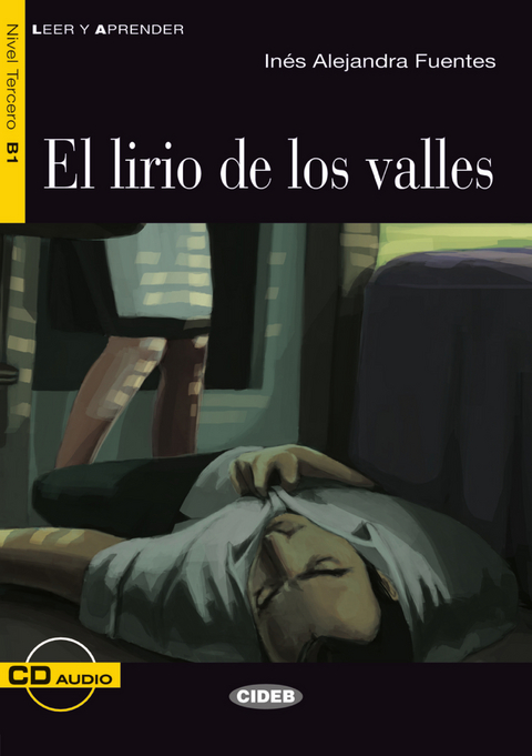 El lirio de los valles - Buch mit Audio-CD