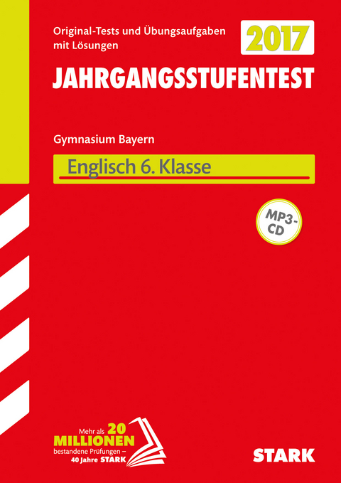 Jahrgangsstufentest Gymnasium Englisch 6. Klasse mit MP3-CD Bayern