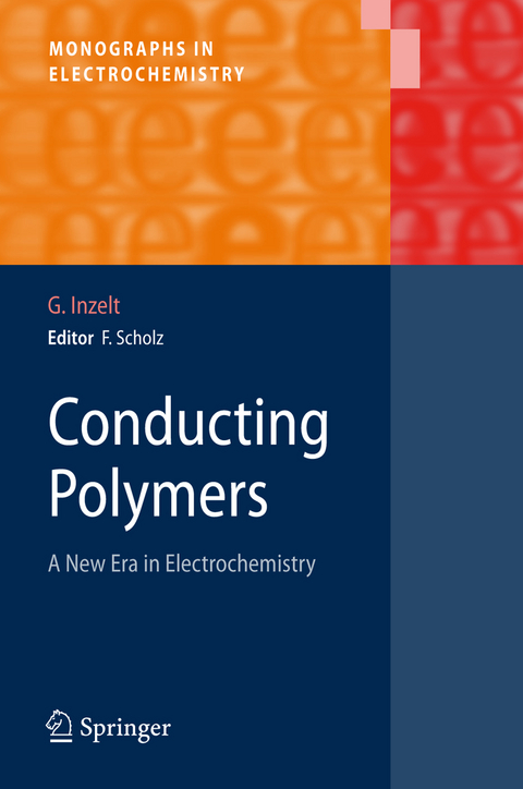 Conducting Polymers - György Inzelt