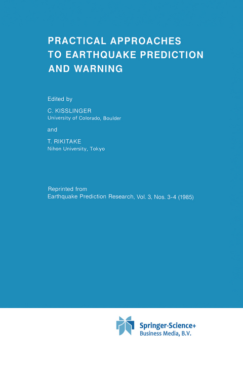 Practical Approaches to Earthquake Prediction and Warning - 