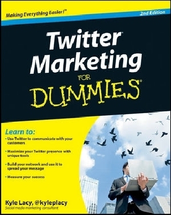 Twitter Marketing For Dummies - Kyle Lacy